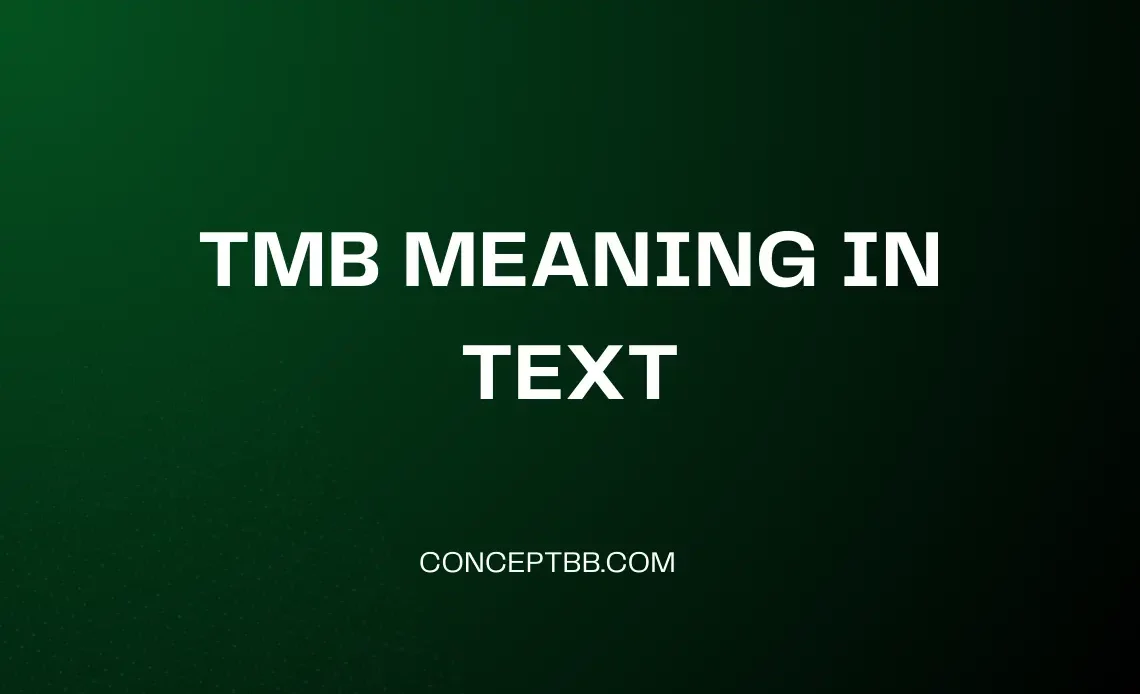 TMB Meaning in Text