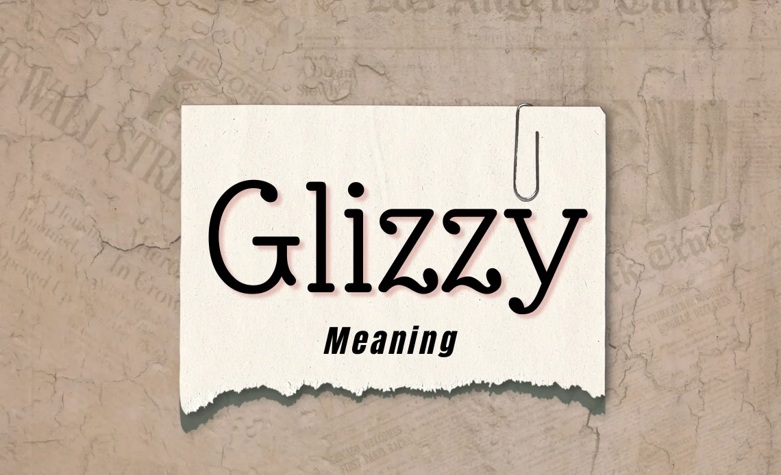 Glizzy Meaning