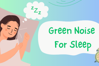 green noise for sleep